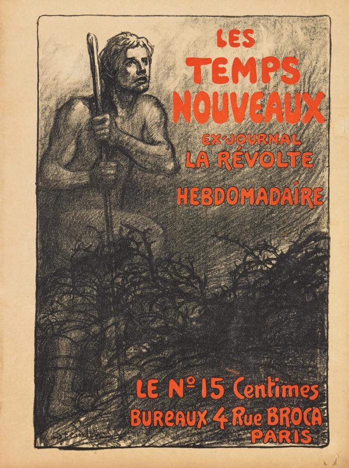T. A. Steinlen. Les Temps nouveaux. Farblithographie. 1906. Plakat.