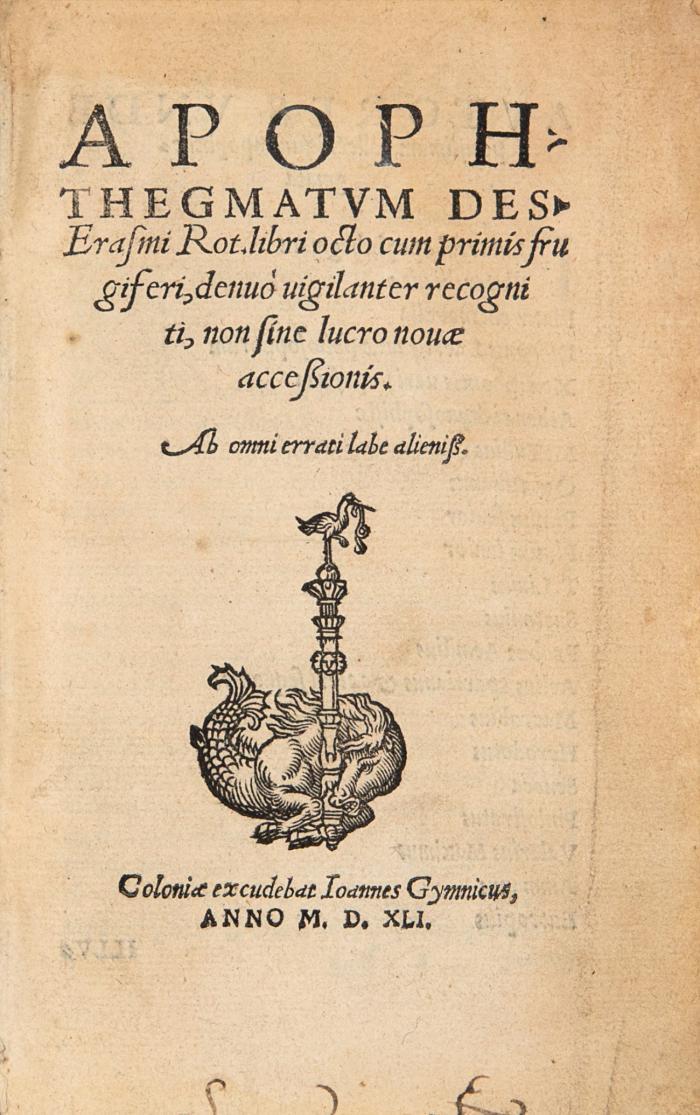 Apophthegmatvm libri octo cum primis frugiferi, denuò uigilanter recogniti, non sine lucro nouæ acceßionis.