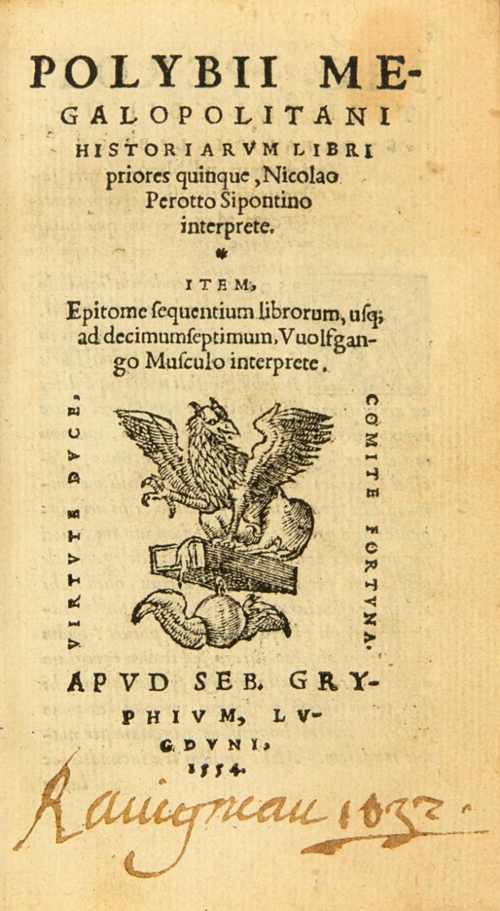 Megapolitani historiarum libri priores quinque, Nicolao Perotto Sipontino interprete. Item, epitome sequantium librorum ...