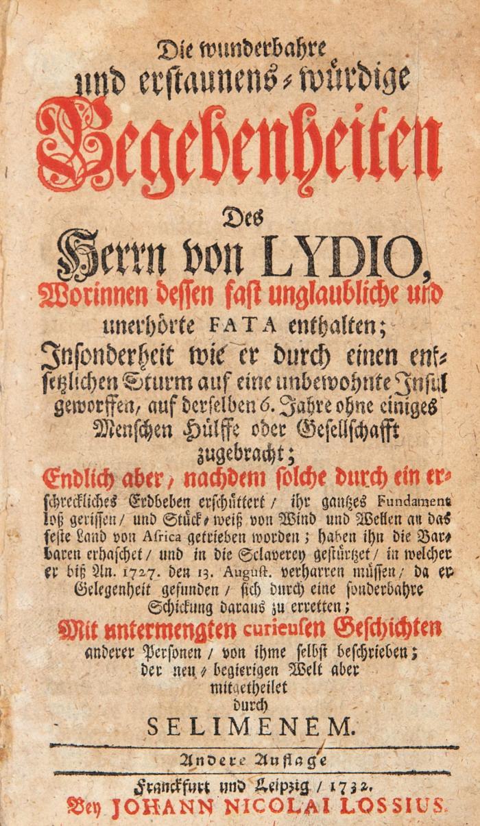 Die wunderbahre und erstaunens-würdige Begebenheiten des Herrn von Lydio. 3 Bde. in 1.
