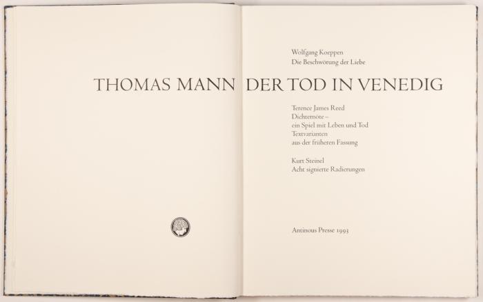 Der Tod in Venedig. [Mit einem zusätzlichenText von] Wolfgang Koeppen: 'Die Beschwörung der Liebe' [und] T.J. Reed: 'Dichternöte - ein Spiel mit Leben und Tod. Textvarianten aus der frühen Fassung'.