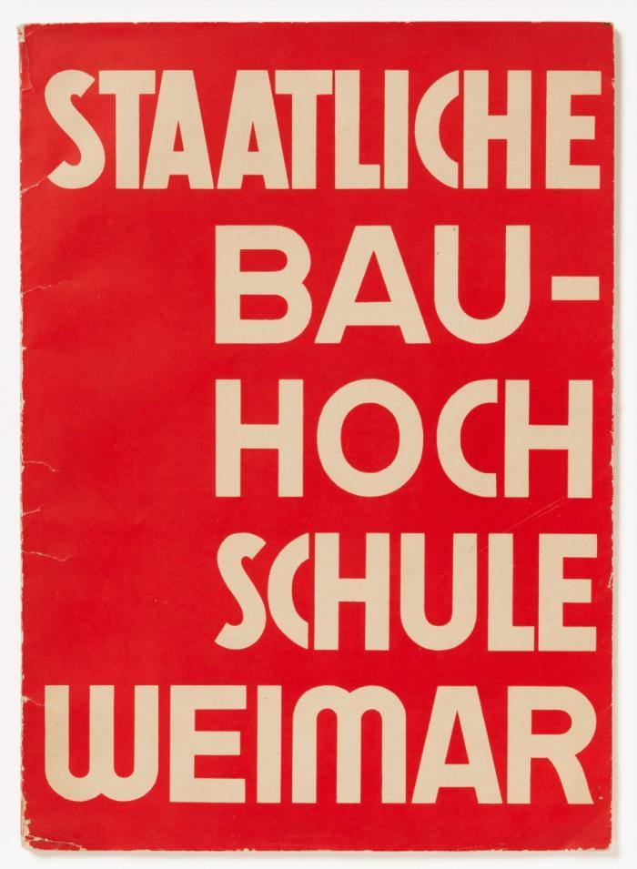 Staatliche Bauhochschule Weimar. 1929. Schriftleitung Werner Gräff.