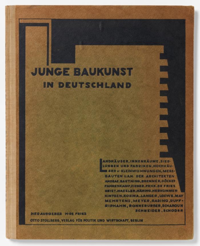 Junge Bauknst in Deutschland. Ein Querschnitt durch die Entwicklung neuer Baugestaltung in der Gegenwart.
