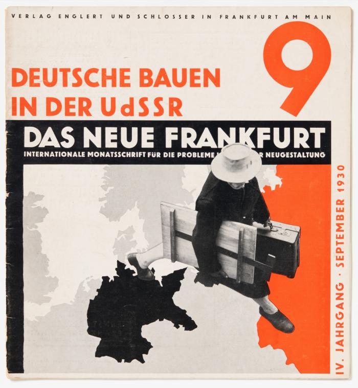 Das Neue Frankfurt. Int. Monatsschrift für die Probleme kultureller Neugestaltung. Hrsg. Ernst May u. Fritz Wichert. 4. Jg, Sept. 1930, Heft 9.