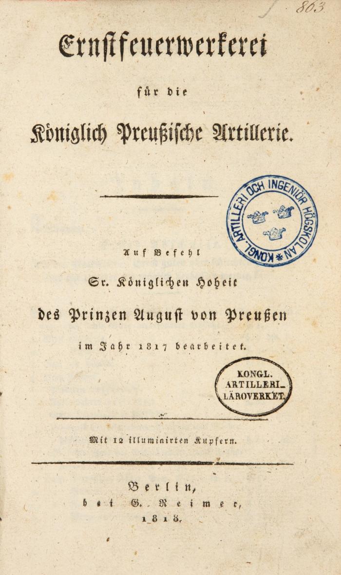 Ernstfeuerwerkerei für die Königlich Preußische Artillerie.