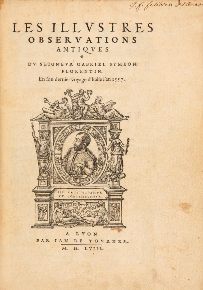 Les illvstres observations antiqves. En son dernier voyage d'Italie l'an 1557.