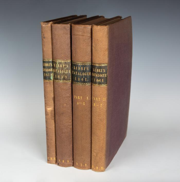 Catalogue of the choicer portion of the magnificent library formed by M. Guglielmo Libri, so eminent as a collector, Who is leaving London in consequence of ill health, and solely for that reason disposing of his Literary Treasures; ... Which will be sold by auction by messrs. S. Leigh Sotheby & John Wilkinson. Kataloge von 1859, 1861 (2 Bde.) und 1862. Zus. 4 Bde.