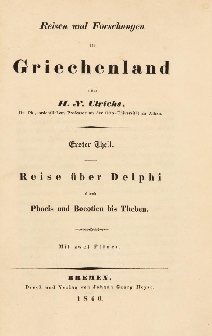 Reisen und Forschungen in Griechenland. 2 Bde. Hrsg. von A. Passow (Bd.II).