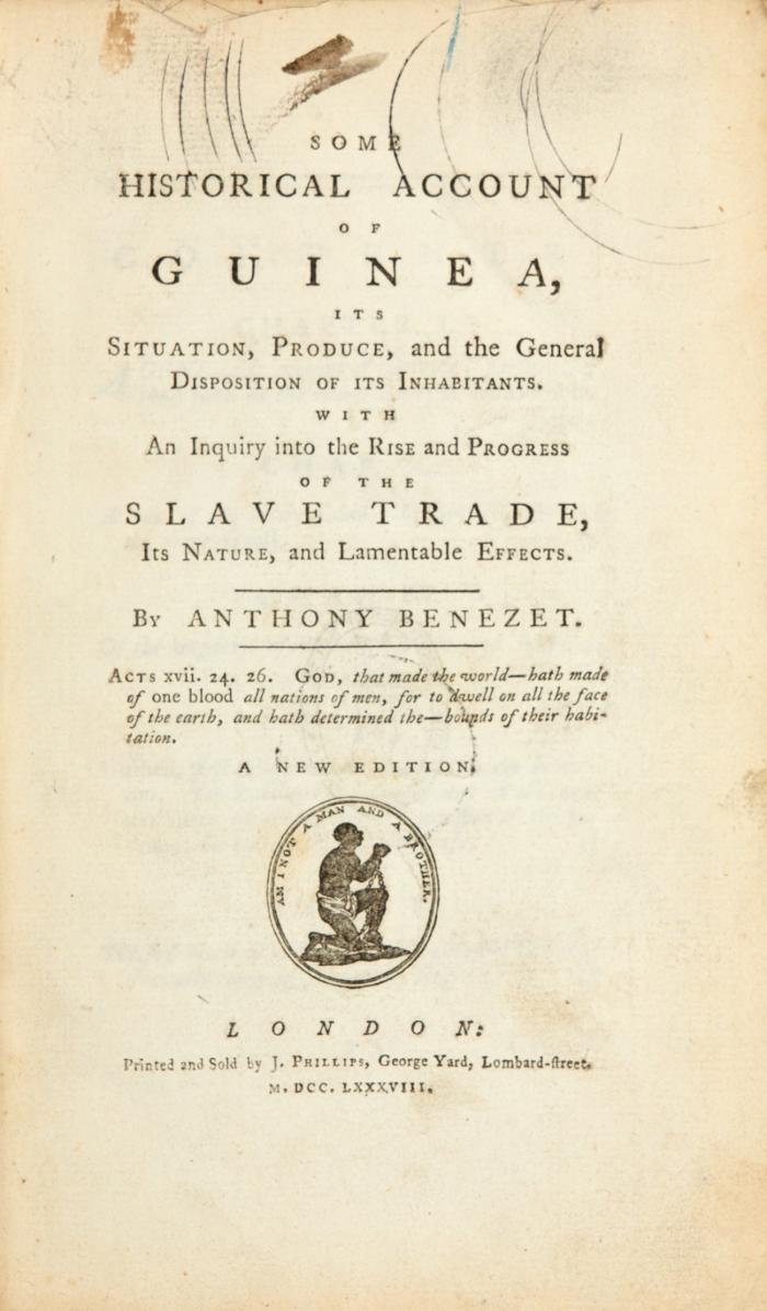 Some historical account of Guinea, its situation, produce, and the general disposition of its inhabitants. With an inquiry into the rise and progress of the slave trade, its nature, and lamentable effects. A new edition.