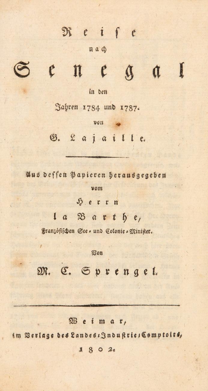 Bibliothek der neuesten und wichtigsten Reisebeschreibungen zur Erweiterung der Erdkunde nach einem systematischen Plane bearbeitet und in Verbindung einiger andern Gelehrten gesammelt und hrsg. von M. C. Sprengel. Bd. VII (3 Tle. in 1 Bd.).