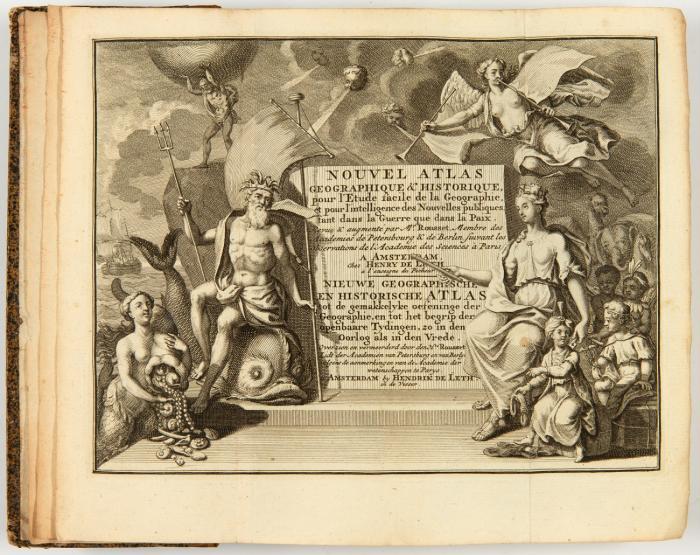 Nouvel Atlas geographique & historique, pour l'etude facile de la geographie, et pour l'intelligence des nouvelles publiques, tant dans la guerre que dans la paix. Revu & augmenté par Mr. Rousset. / Nieuwe geographische Atlas tot de gemakkelyke oefeninge der Geographie, en tot het begrip der openbaare Tydingen, zo in den Oorlog als in den Vrede.