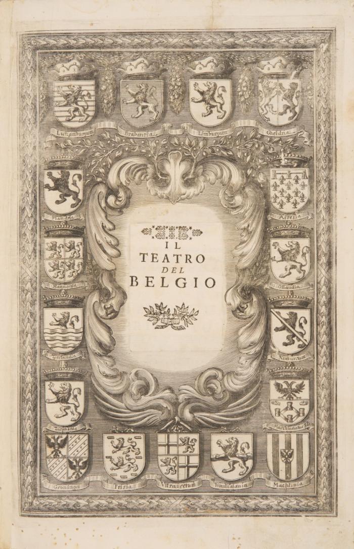 Teatro del Belgio o sia descritione delle diecisette Provincie del Medesimo. Con le piante delle città, e fortezze principali; da chi al presente possesse; come, in qual modo, & in qual tempo acquistate. Aggiontovi un succinto racconto di quanto è occorso dalla mossa d'armi del Rè Christianißimo contro gli Stati Generali delle Provincie Unite sin' al fine del 1672.