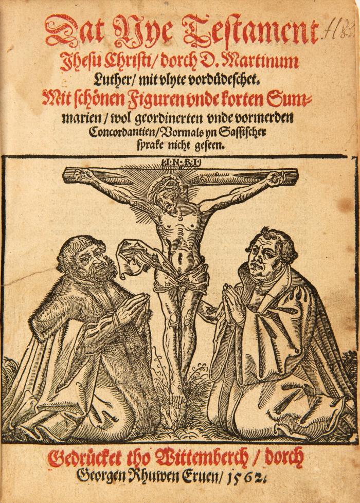 Biblia germanica inferior. - Dat Nye Testament ... durch D. Martinum Luther mit vlyte vordudeschet. Mit schönen Figuren und korten Summarien, wol geordinerten unde vormerden Concordantien, vormals in sassischer sprake nicht geseen.