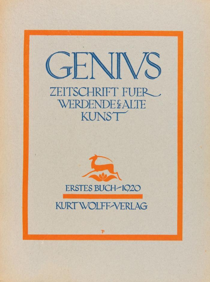 Genius. Zeitschrift für alte und werdende Kunst. Hrsg. von C. G. Heise, H. Mardersteig u. K. Pinthus. Jge. I-III (alles) in 5 Bden.