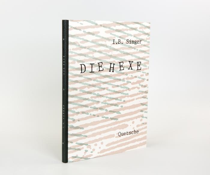 Die Hexe.