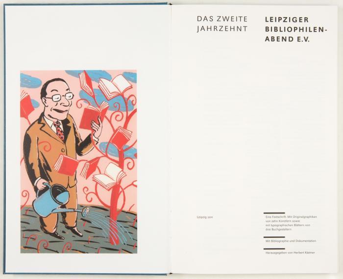 2 Festschriften des Leipziger Bibliophilen-Abend und eine Beilage :