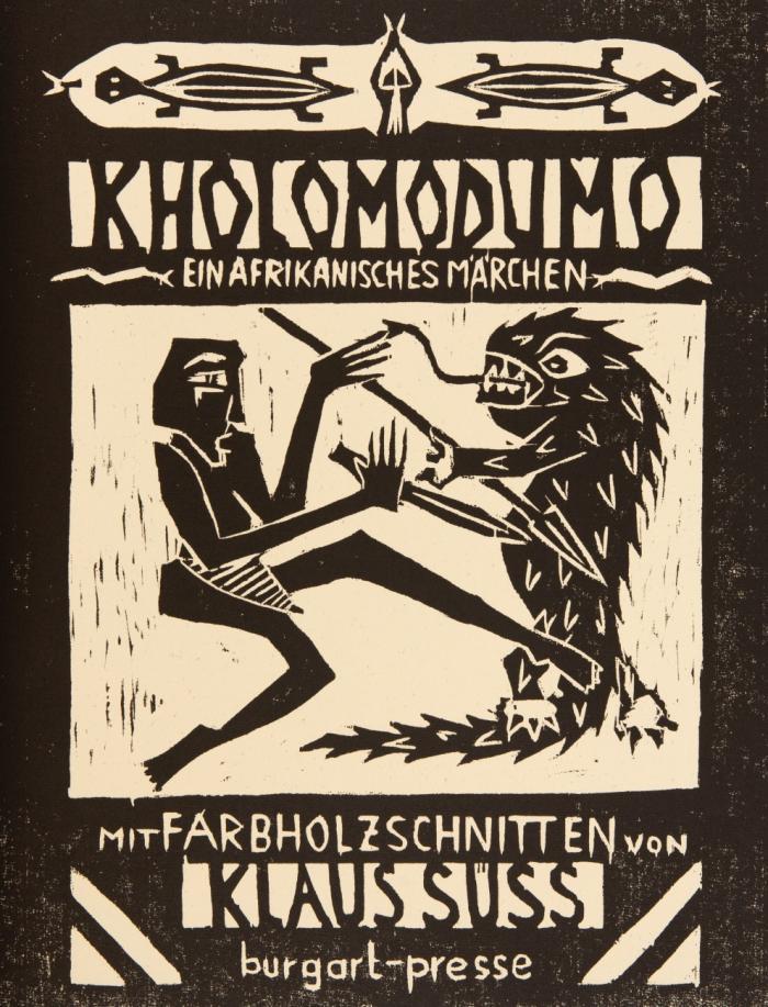 Kholomodumo. Ein afrikanisches Märchen.