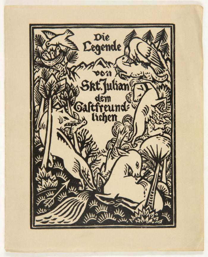 Die Legende von Sankt Julian dem Gastfreundlichen. Übers. von Ludwig Wolde.