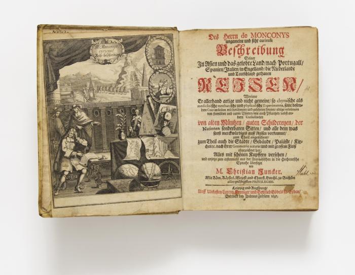 Ungemeine und sehr curieuse Beschreibung Seiner In Asien und das gelobte Land, nach Portugall, Spanien, Italien, in Engelland, die Niederlande und Teutschland gethanen Reisen...aus der Frantzösischen in die Hochteutsche Sprache übersetzet von Christian Juncker.