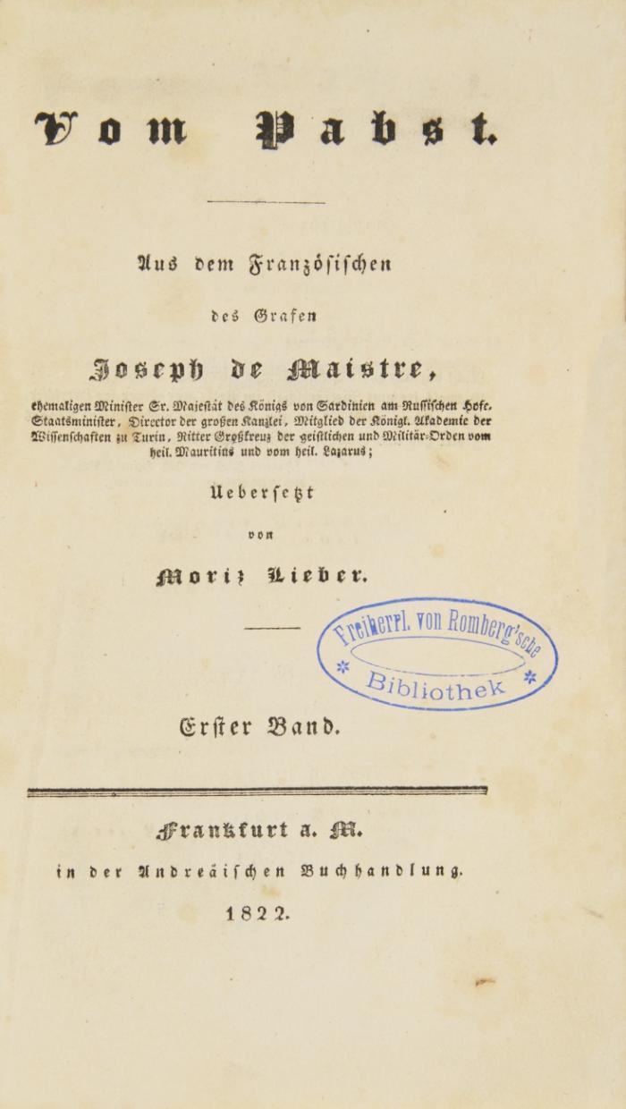 Vom Pabst. Aus dem Französischen übersetzt von Moriz Lieber. 2 Bde. in 1.