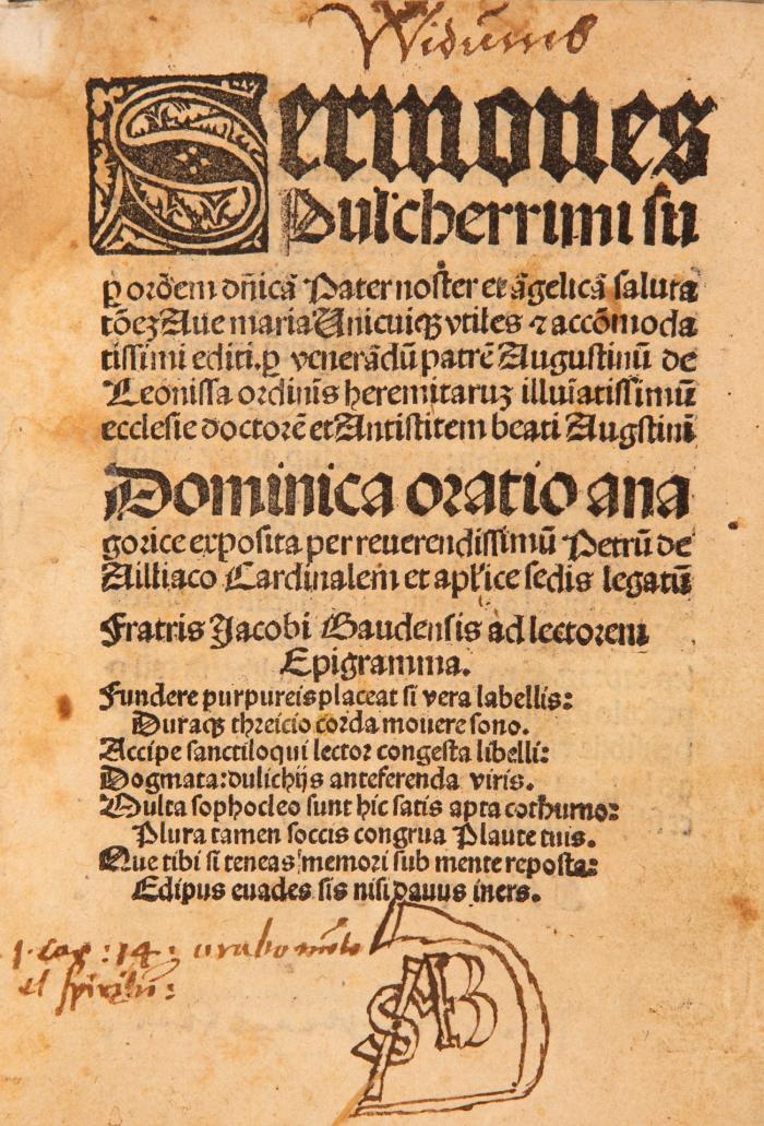 Sermones pulcerrimi su[per] orõem dñicã Pater noster et ãgelicã salutatõne[m] Aue maria Vnicui[que] vtiles [et] accõmodatissimi editi [per] venerãdu[m] patre[m] Augustinu[m] de Leonissa ordinis heremitaru[m] illu[min]atissimu[m]  ecclesie doctore[m] et Antistitem beati Augustini ...