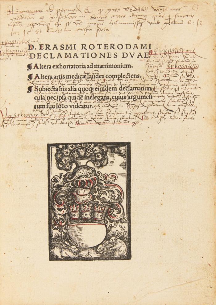 Declamationes duae. Altera exhortatoria ad matrimonium. Altera artis medicae laudes complectens. Subiecta his alia quo[que] eiusdem declamatiuncula, ...
