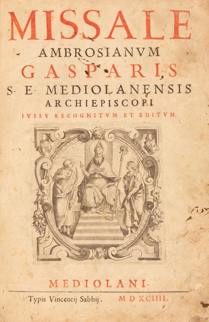 Missale Ambrosianum. Hrsg. vom Bischof von Mailand Gasparo Visconti.