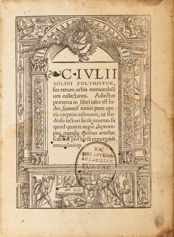 Rerum orbis memorabilium collectanea. Adiectus praeterea in libri calce est Index, ... mendis quibus antehac scatebatpro uirili expurgatis emaculatis[que].