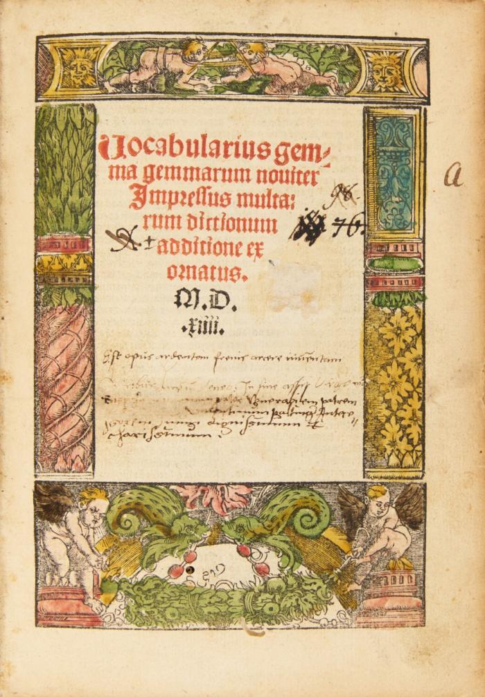 Vocabularius gemma gemmarum noviter Impressus multa: rum dictionum additione ex ornatus.