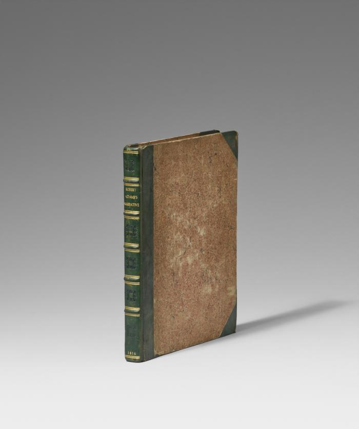 The narrative of Robert Adams, a sailor, who was wrecked on the western coast of Africa, in the year 1810, was detained three years in slavery by the Arabs of the Great Desert, and resided several months in the city of Tombuctoo. With maps, notes and an appendix.