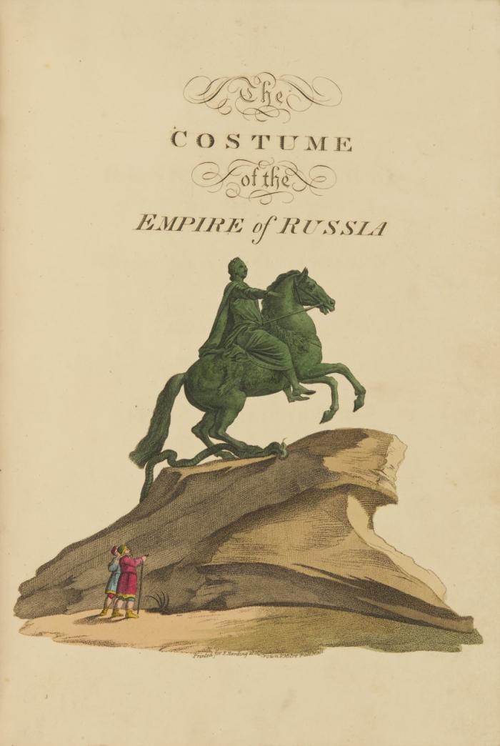 Costume of the Russian Empire. / Costume de l'Empire Russe. - Titel und Text parallel in Englisch u. Französisch.