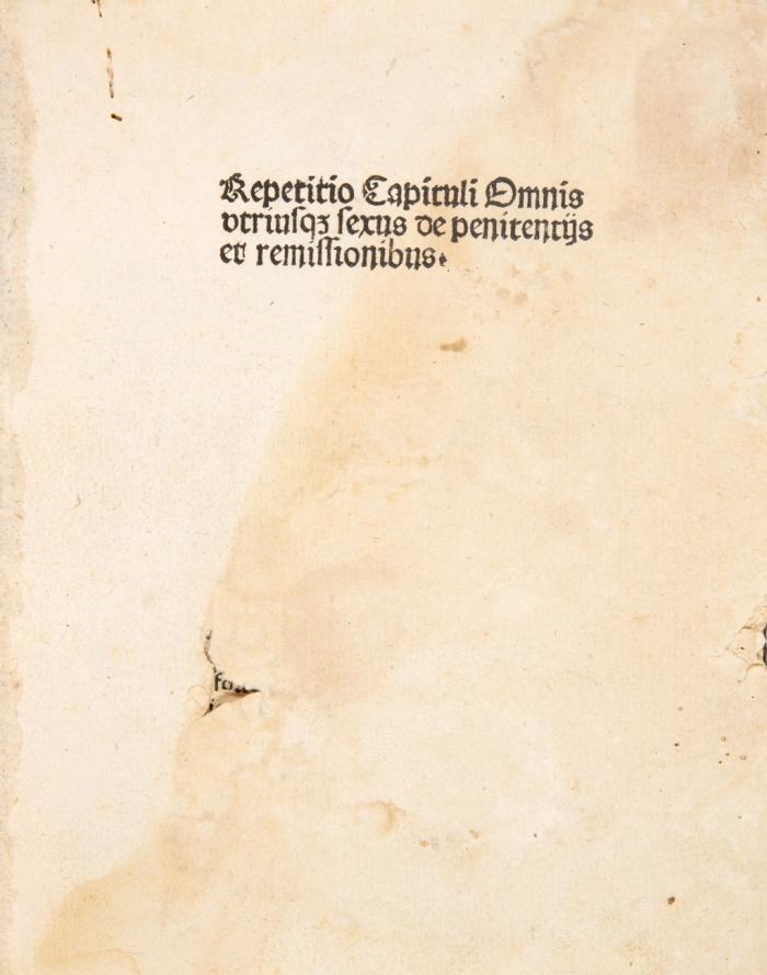 Repetitio capituli omnis vtrius(que) sexus de penitentijs et remissionibus.