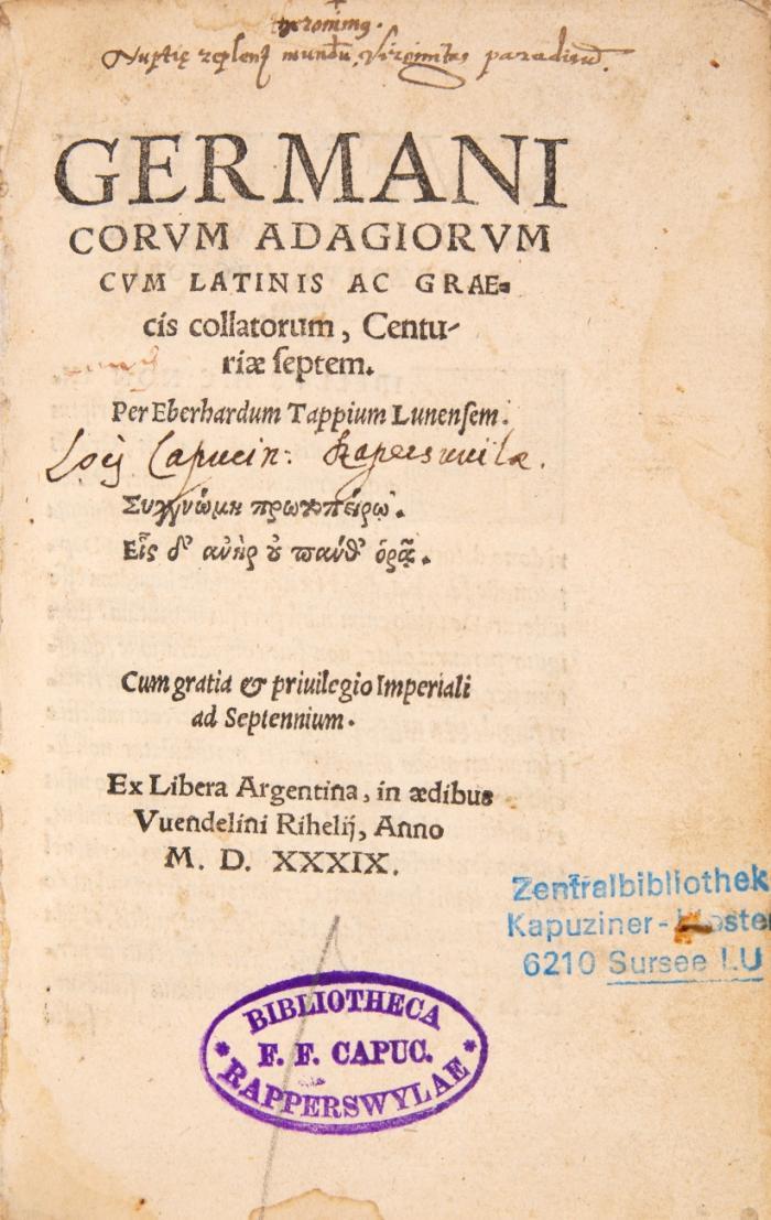 Germanicorum adagiorum cum latinis ac graecis collatorum, centuriae septum.