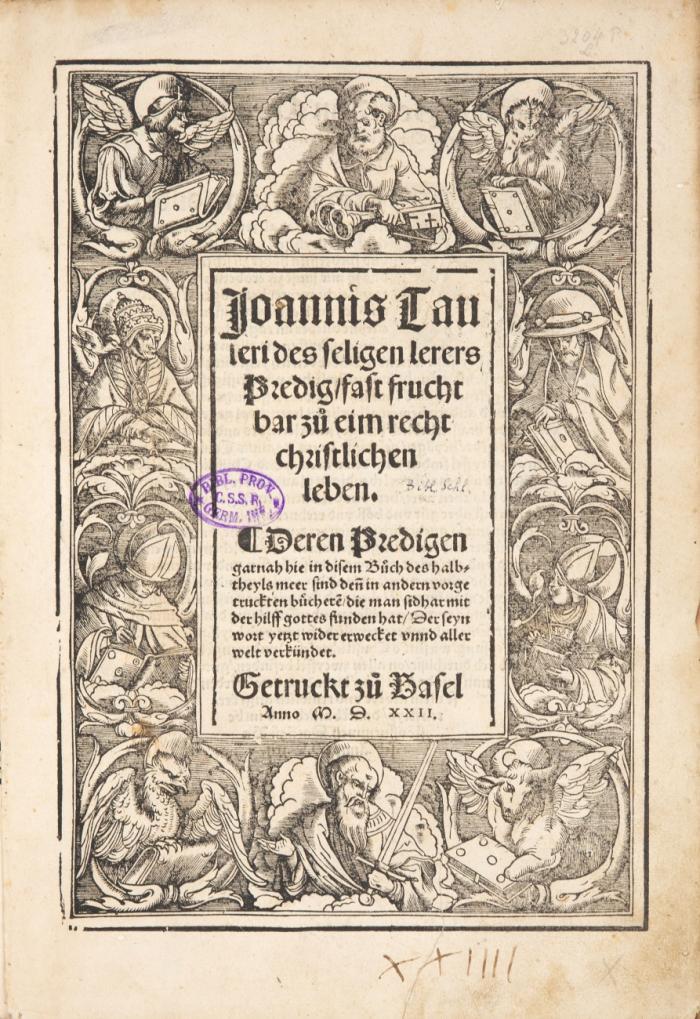 Joannis Tauleri des seligen lerers Predig/ fast fruchtbar zu eim recht christlichen leben.