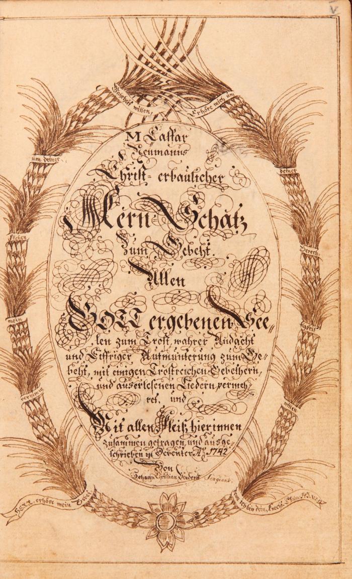 M Caspar Neumanns Christ-erbaulicher Kern-Schatz zum Gebeht. Allen Gott ergebenen Seelen zum Trost wahrer Andacht und eiffriger Aufmunterung zum Gebeht mit einigen trostreichen Gebehtern und auserlesenen Liedern vermehret ... von Johann Christian Beudorff.