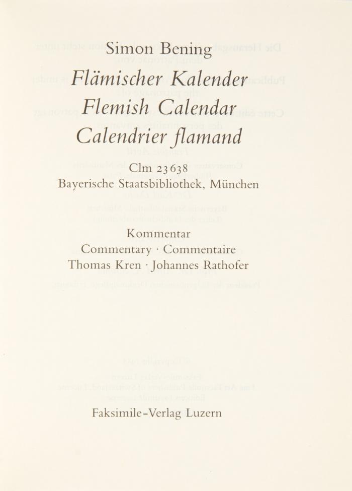Flämischer Kalender/Flemish Calendar/Calendrier flamand. Clm 23638, Bayerische Staatsbibliothek München. Faksimile und Kommentar in 2 Bdn.