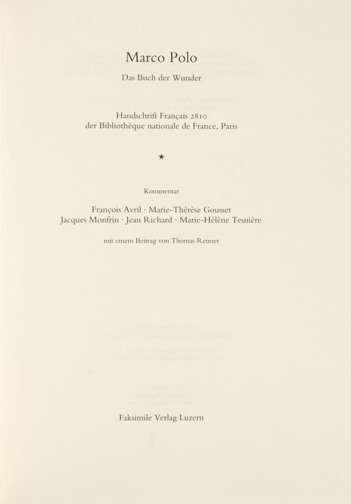 Marco Polo. Das Buch der Wunder. Faksimile der Handschrift Ms. fr. 2810 der Bibliothèque Nationale de France. Faksimile und Kommentar in 2 Bdn.