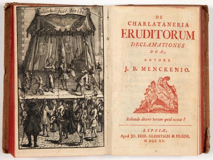 Mencke, Johann Burchard: De charlataneria eruditorum declamationes duae.