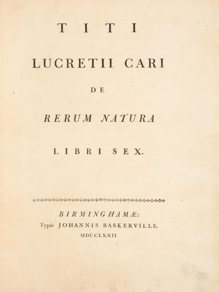 De rerum natura libri sex.