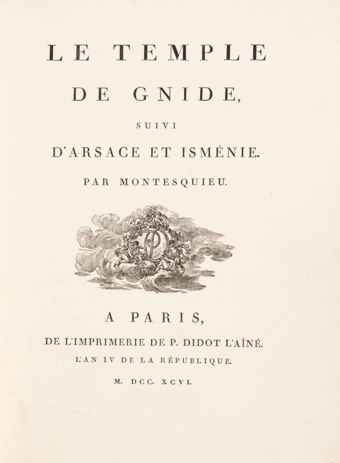Le temple de Gnide, suivi d'Arsace et Isménie.