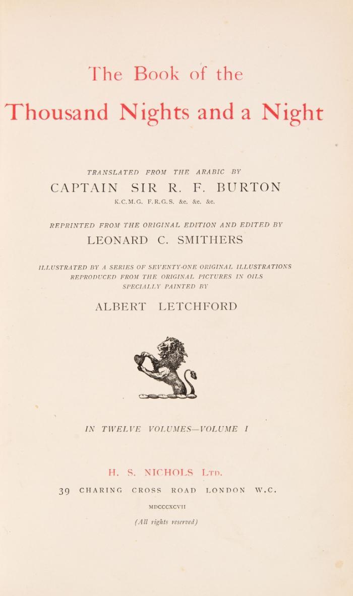 The book of the thousand nights and a night. Transl. from the Arabic by R. F. Burton. Reprinted from the original edition and edited by L. C. Smithers. Illustr. in a series of seventy-one original illustr. reproduced by A. Letchford. 12 Bde.