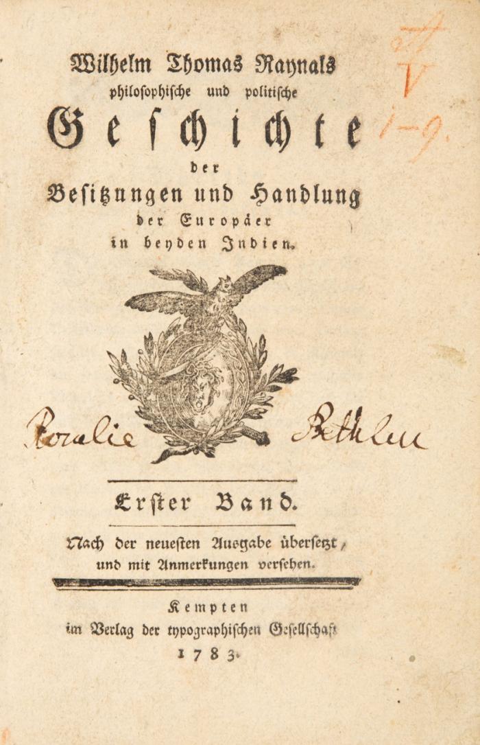 Philosophische und politische Geschichte der Besitzungen und Handlung der Europäer in beyden Inden. 6 Tle. (von 11) in 3 Bdn.