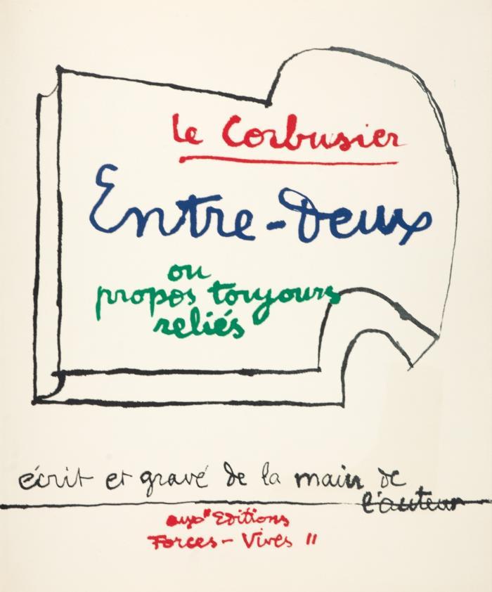 Entre-deux ou propos toujours réliés, écrit et gravé de la main de l'auteur.