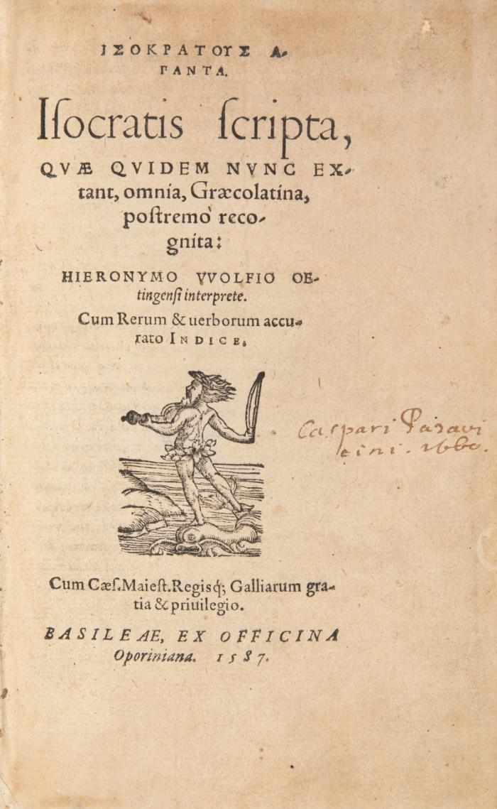 Isocratis scripta, qvae qvidem nvnc extant, omnia, Graecolatina, postremo recognita: Hieronymo VVolfio Oetingensi interprete.