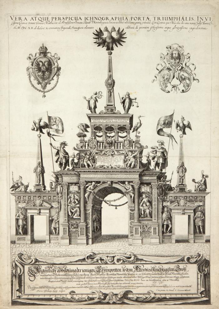 Vera atque perspicua ichnographia, portae trumphalis...Eigentliche Abbildung der ienigen Ehrenportten, so dem... Herrn Matthias Erwöhltem Kayßer etc. ein Edler Ehrnvester Rath der Statt Nürmberg  ... uffrichten lassen ... 9. Julii 1612.