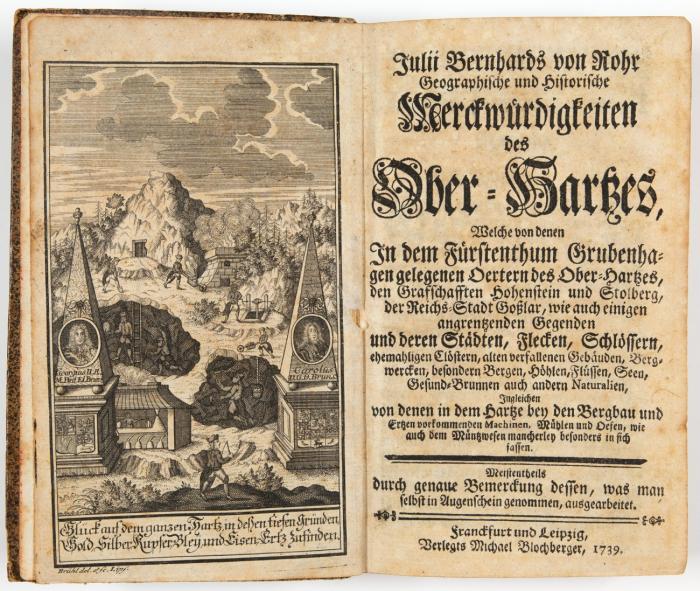 Geographische und historische Merckwürdigkeiten des Ober-Hartzes, welche von denen ... Städten ... wie auch dem Münzwesen mancherley besonders in sich fassen.