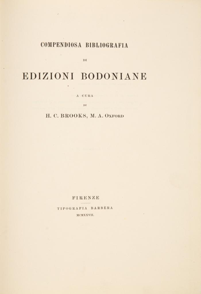 Compendiosa Bibliografia di Edizioni Bodoniane.