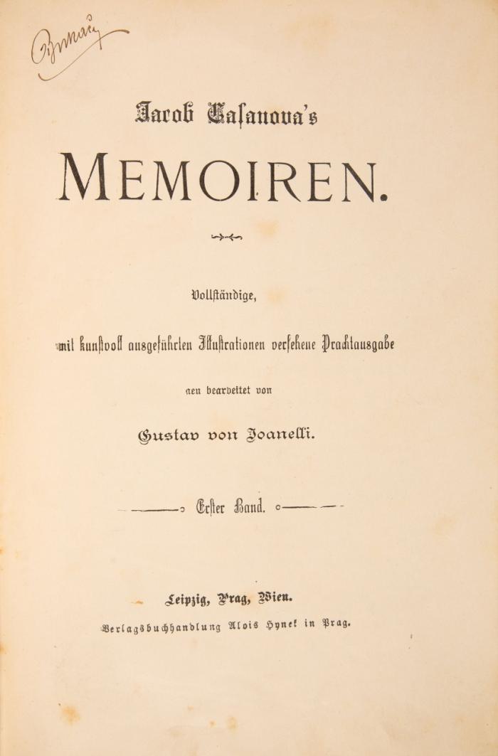 Memoiren. Vollständige, mit kunstvoll ausgeführten Illustrationen versehene Prachtausgabe. Neu bearb. von Gustav von Joanelli. 9 Bde.