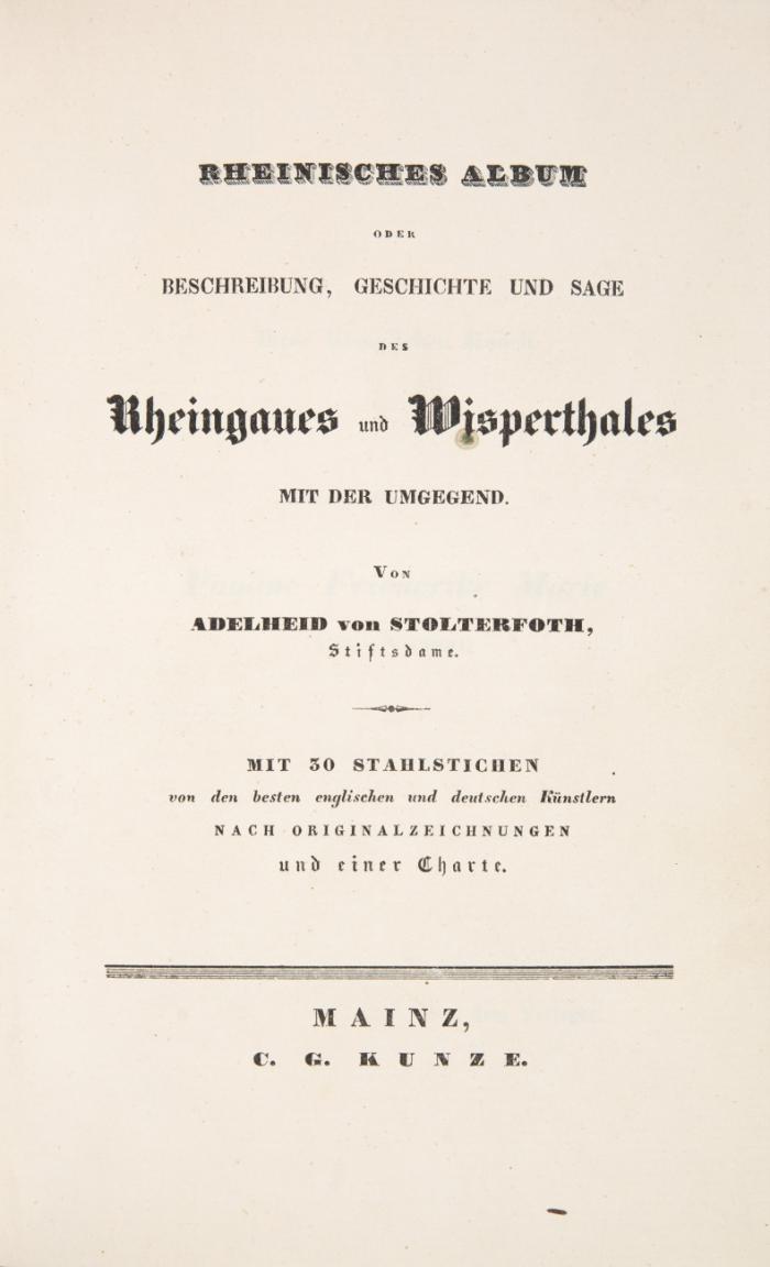 Rheinisches Album oder Beschreibung, Geschichte und Sage des Rheingaues und Wisperthales mit der Umgegend. 3 Tle. in 1 Bd.