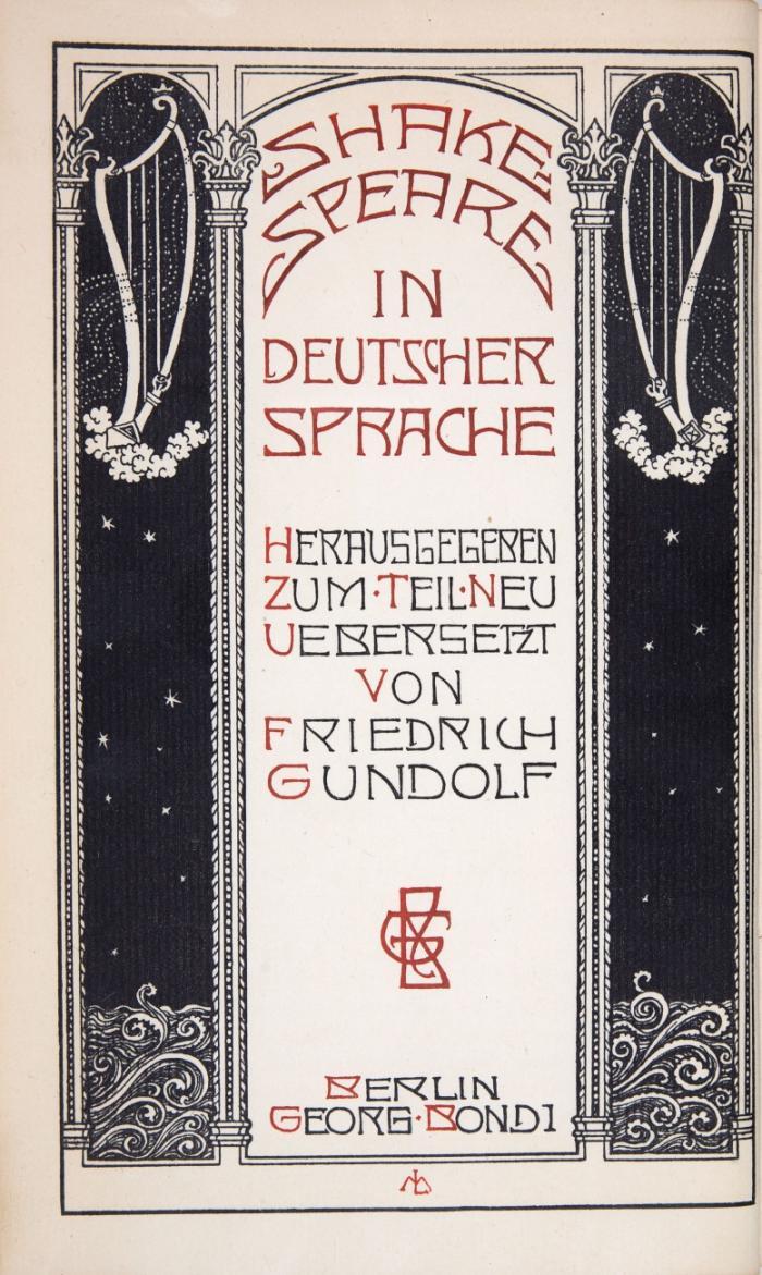 Shakespere in deutscher Sprache. Hrsg. und zum Teil neu übersetzt von Fr. Gundolf.